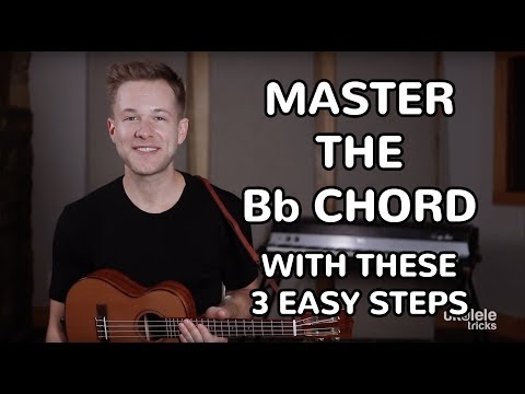 How to Play the Bb Chord on Ukulele in 3 Easy Steps