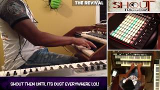 The Revival: Shout Triggerz by CDub