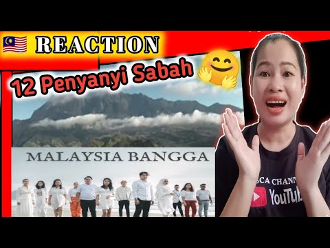 12 Penyanyi Sabah menyanyikan Lagu Malaysia Bangga|🇲🇾 Sabahan Reaction