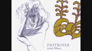 Destroyer -- &quot;Don&#39;t Become the Thing You Hated&quot; (08)