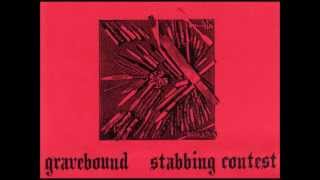 Gravebound - Stabbing Contest EP