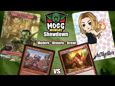 👺 Mogg Monday: Episode 78 - Showdown Goblin King vs Izzet Queen (h0lydiva) (Modern, Historic, Brawl)