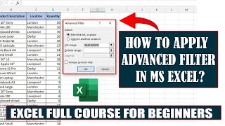 How to apply Advanced filter in MS Excel / Advanced Filters Excel A Step-by-Step Guide for Beginners