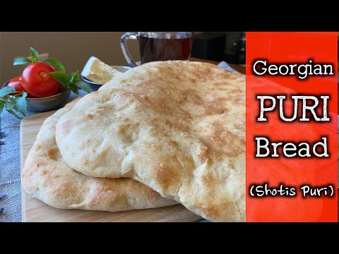 Georgian Puri Bread | Shotis Puri | Fluffy and Delicious Bread