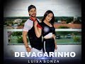 Luísa Sonza - Devagarinho Luísa Sonza - Devagarinho