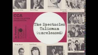 The Spectacles - Talisman (1966)