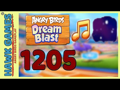 Angry Birds Dream Blast Level 1205 Extreme - Walkthrough, No Boosters