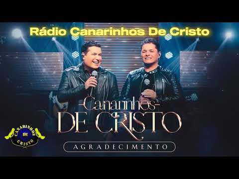 AS PREFERIDAS DOS PASTORES- RADIO CANARINHOS DE CRISTO [VOL 2]
