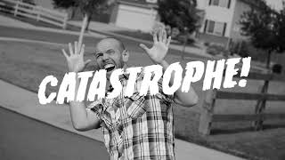 Catastrophe! - Trailer