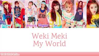 Weki Meki (위키미키): My World Lyrics