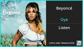 Beyoncé - Oye Lyrics English Translation - Spanish and English Dual Lyrics  - Subtitles Lyrics
