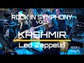 Rock In Symphony Vol 1 Kashmir Led Zeppelin