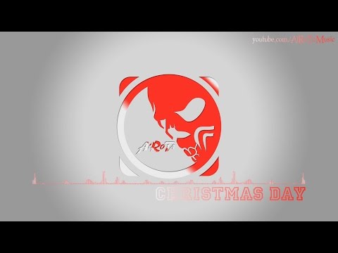 Christmas Day by Martin Hall - [Christmas Music]