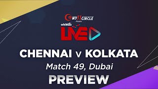Chennai v Kolkata, Match 49: Preview Chennai v Kolkata, Match 49: Preview