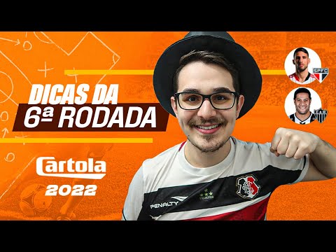 DICAS #6 RODADA | CARTOLA FC 2022 | PREPARE AS CARTOLETAS!!