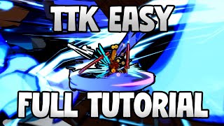 TTK Guide