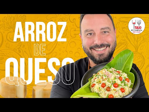 ¿Cómo preparar ARROZ CON QUESO? Truco para que te quede CREMOSO Y DORADITO | Tulio Recomienda
