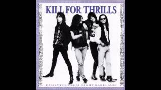 Kill For Thrills - Dynamite From Nightmareland (Full Album)