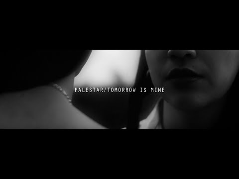 Palestar - Tomorrow is Mine