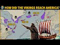 How Did The Vikings Reach America 500 Years Before Columbus