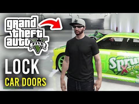 How To Lock Car Doors In GTA 5 Online - Full Guide