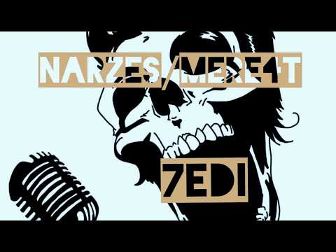 Narzes/Mer4t  - 7edi turkmen rap