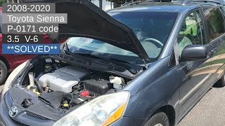 Toyota Sienna Check Engine P0171- SOLVED