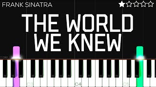 Download lagu Frank Sinatra - The World We Knew | EASY Piano Tutorial mp3