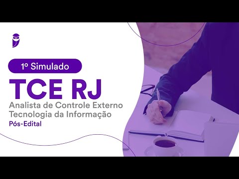 1º Simulado TCE RJ – Analista de Controle Externo - Tecnologia da Informação – Pós-Edital