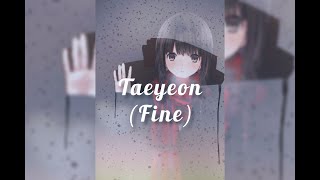 Download lagu Story Wa 30 detik_Taeyeon (fine) mp3