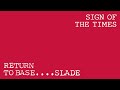 Slade - Sign of the Times (Official Audio)