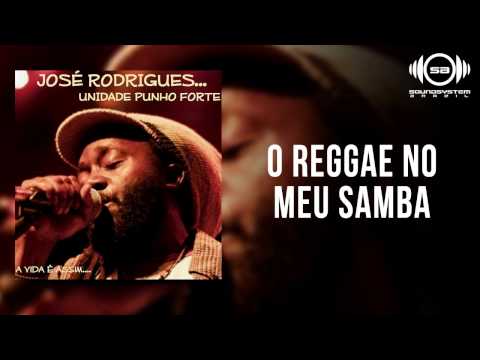 José Rodrigues - O reggae no meu samba