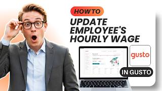 How to Update an Employee's Hourly Wage in Gusto (Updated 2026)