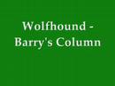 Wolfhound - Barry's Column