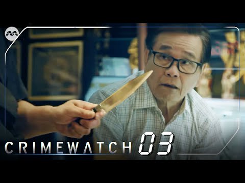 Crimewatch 2023 EP3 - Armed Robbery at a pawnshop