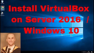 YouTube Thumbnail for How to Install VirtualBox on Windows Server 2016 / Windows 10