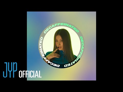 "DECAFFEINATED (SANA)" Lyric Video thumnail