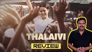Thalaivi Review | Thalaivii Review by Filmi craft Arun | Kangana Ranaut | Arvind Swami | A. L. Vijay