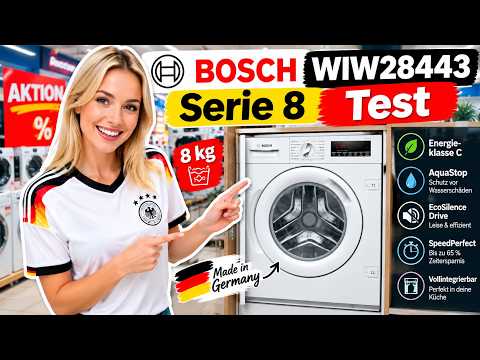 Bosch WIW28443 Serie 8 Im Test: Die Beste Einbauwaschmaschine?