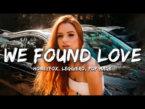 Honeyfox, Leggiero, Pop Mage - We Found Love (Magic Cover Release)