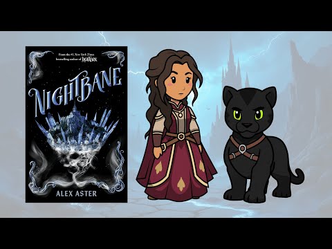 Nightbane by Alex Aster | Animated Summary