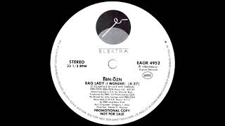 EBN-OZN - Bag Lady (I Wonder) [Late Nite Version] 1984