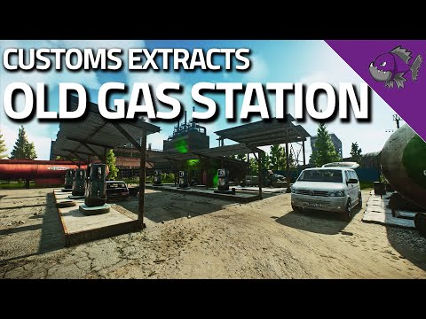 Old Gas Station - Customs Extract Guide - Escape From Tarkov