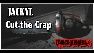 Jackyl - Cut The Crap