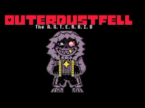 OuterDustFell Sans theme [T.H.E A.S.T.E.R.O.I.D]
