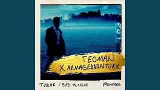 Bazı Yalanlar (Armageddon Turk Remix)