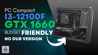 PC Build Compact (No Dub Version) | Racik PC #1