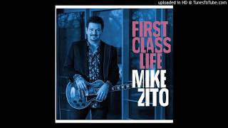 Mike Zito - The World We Live In
