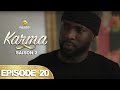 Série - Karma - Saison 2 - Episode 20 - VF