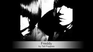 Freddy by Tall Poppies